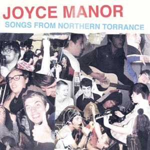 Songs From Northern Torrance by Joyce Manor