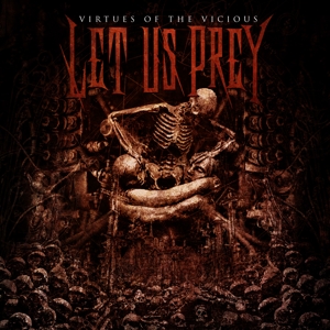 Virtues of the Vicious by Let Us Prey
