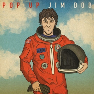 Pop Up Jim Bob by Jim Bob