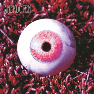 Nucleus by Anekdoten