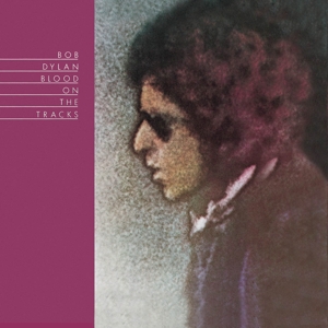 Blood On the Tracks by Dylan, Bob