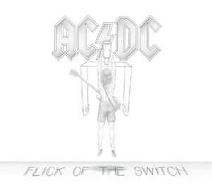 Flick of the Switch by Ac/Dc