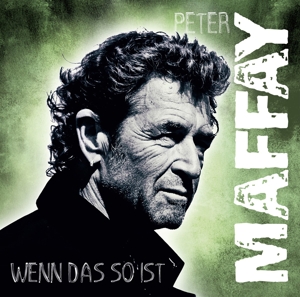 Wenn Das So Ist by Maffay, Peter