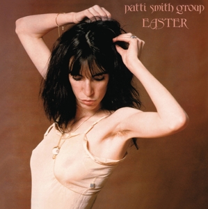 Easter by Patti Smith Group