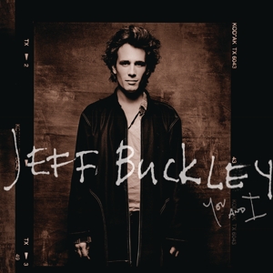 You and I by Buckley, Jeff