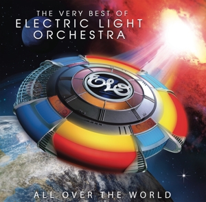 All Over the World: the Very Best of Electric Light Orchestra by Electric Light Orchestra