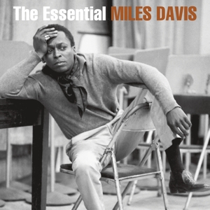 Essential Miles Davis by Davis, Miles