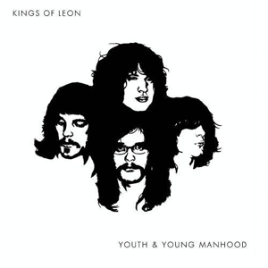 Youth and Young Manhood by Kings of Leon