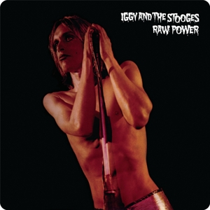 Raw Power by Iggy & the Stooges