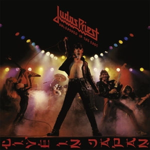 Unleashed In the East: Live In Japan by Judas Priest