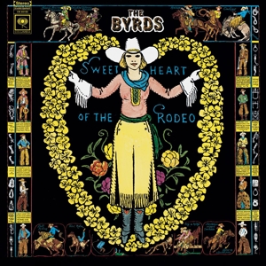 Sweetheart of the Rodeo by Byrds, the