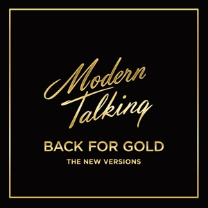 Back For Gold by Modern Talking