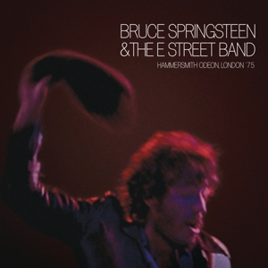 Hammersmith Odeon, London '75 by Bruce Springsteen &Amp...