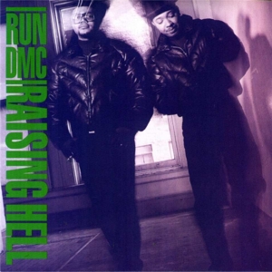 Raising Hell by Run Dmc