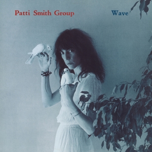 Wave by Patti Smith Group