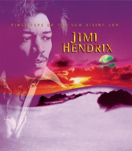 First Rays of the New Rising Sun by Hendrix, Jimi
