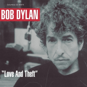 Love and Theft by Dylan, Bob