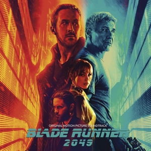 Blade Runner 2049 (Original Motion Picture Soundtrack) by Hans Zimmer & Benj...