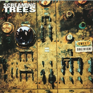 Sweet Oblivion by Screaming Trees