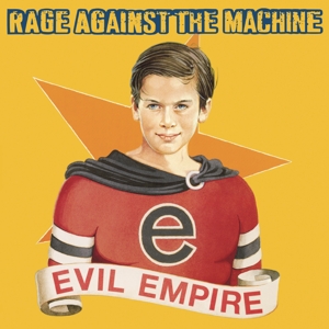 Evil Empire by Rage Against the Machine