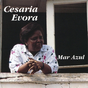 Mar Azul by Evora, Cesaria