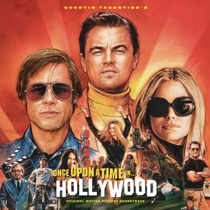 Quentin Tarantino's Once Upon a Time In Hollywood Original Motion Picture Soundtrack by V/A