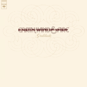 Gratitude by Earth, Wind & Fire