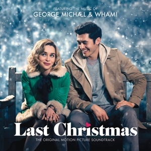 George Michael & Wham! Last Christmas: the Original Motion Picture Soundtrack by Michael, George