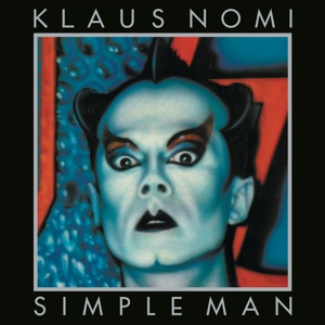 Simple Man by Nomi, Klaus