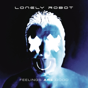 Feelings Are Good by Lonely Robot