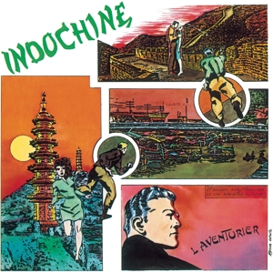 L'aventurier by Indochine