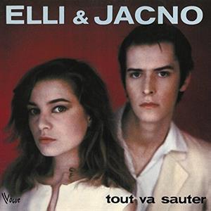 Tout Va Sauter by Elli & Jacno