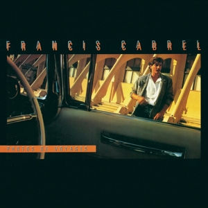 Photos De Voyages by Cabrel, Francis