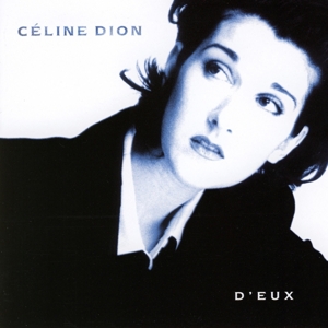 D'eux by Dion, Celine