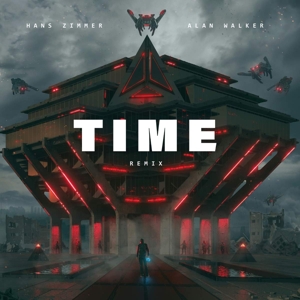 Time (Alan Walker Remix) by Walker, Alan X Hans Zi...