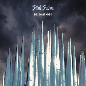 Dissonant Minds by Fatal Fusion