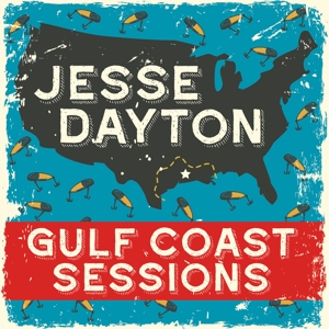 Gulf Coast Sessions by Dayton