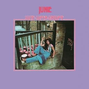 Suzie Super Groupie by Junie