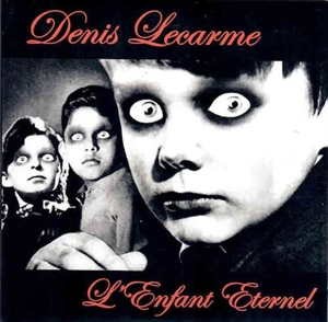 L'enfant Eternel by Lecarme, Dennis