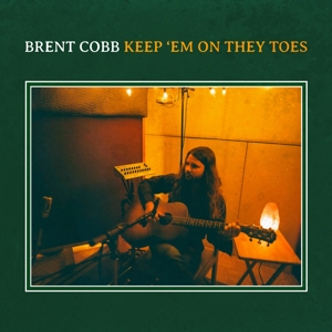 Keep 'Em On They Toes by Cobb, Brent