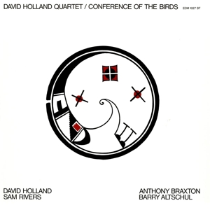 Conference of the Birds by Holland, Dave
