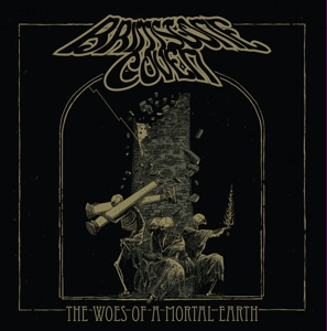 Woes of a Mortal Earth by Brimstone Coven