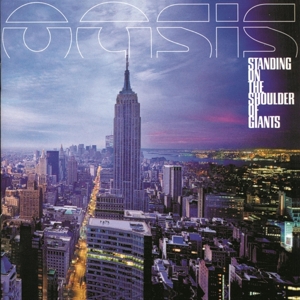 Standing On the Shoulder of Giants by Oasis