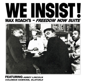 We Insist! Freedom Now Suite