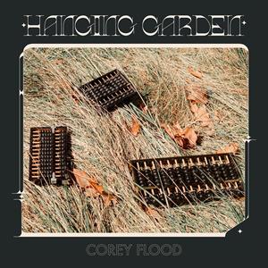Hanging Garden by Flood, Corey