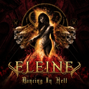 Dancing In Hell by Eleine