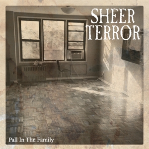 Pall In the Family by Sheer Terror