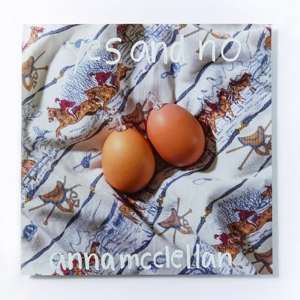 Yes and No by McClellan, Anna