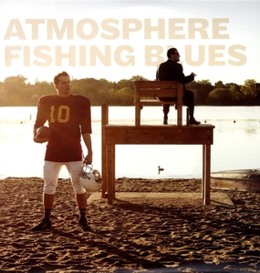 Fishing Blues by Atmosphere