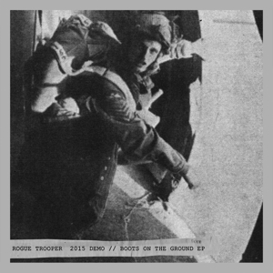 Boots On the Ground by Rogue Trooper